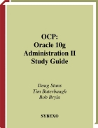 OCP Oracle 10g Administration II Study Guide Jan 2005