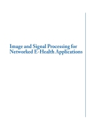 Image and Signal Processing for Networked eHealth Applications