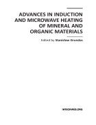 Advances in Induction and Microwave Heating of Mineral and Organic Materials