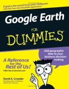 Google Earth For Dummies 1st Edition