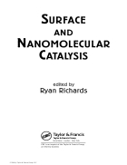 Surface and Nanomolecular Catalysis