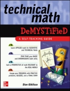 Technical Math Demystified A Self Teaching Guide