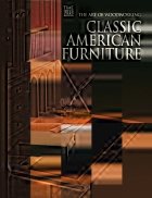 The Art of Woodworking Vol 16 Classic American Furniture