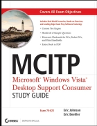 MCITP Windows Vista Desktop Support Consumer Study Guide 70 623