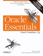 Oracle Essentials Oracle Database 11g 4th Edition Nov 2007