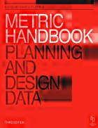 Metric Handbook Planning and deign data 3rd Edition