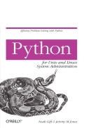 Python for Unix and Linux System Administration Sep 2008