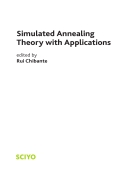 Simulated Annealing Theory with Applications