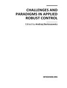 Challenges and Paradigms in Applied Robust Control