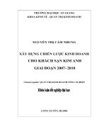 Xây dựng chiến lược kinh doanh cho khách sạn Kim Anh giai đoạn 2007 2010