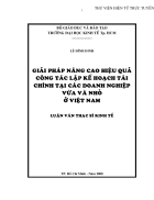 Giải pháp nâng cao hiệu quản công tác lập kế hoạch tài chính tại các doanh nghiệp nhỏ và vừa ở Việt Nam