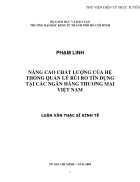 Nâng cao chất lượng của hệ thống quản lý rủi ro tín dụng tại các ngân hàng thương mại Việt Nam