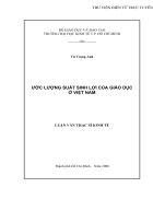 Ước lượng suất sinh lợi của giáo dục ở Việt Nam