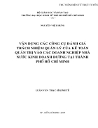 Vận dụng các công cụ đánh giá trách nhiệm quản lý của kế toán quản trị vào các doanh nghiệp nhà nước kinh doanh đường tại thành phồ Hồ Chí Minh