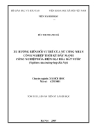 Xu hướng biến đổi vị thế của nữ công nhân công nghiệp thời kỳ đẩy mạnh công nghiệp hoá hiện đại hoá đất nước