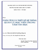 Phân tích và thiết kế hệ thống quản lý học viên trung tâm tin học đại học Khoa Học Tự Nhiên