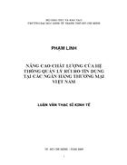 Nâng cao chất lượng của hệ thống quản lý rủi ro tín dụng tại các Ngân Hàng Thương Mại Việt Nam