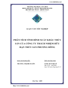 Phân tích tình xuất khẩu thủy sản của công ty TNHH thủy sản Phương Đông