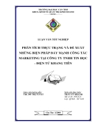 Phân tích thực trạng và đề xuất những biện pháp đẩy mạnh công tác Marketing tại Công ty TNHH tin học điện tử Khang Tiên