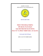 Phân tích hoạt động tín dụng ngắn hạn tại chi nhánh ngân hàng đầu tư và phát triển Bắc An Giang