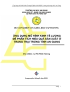 Ung Dung Phuong Phap Kinh Te Luong De Phan Tich Hieu Qua San Xuat O Trang Trai Trong Tinh An Giang