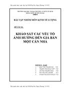 Khảo sát các yếu tố ảnh hưởng đến giá bán một căn nhà