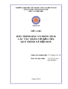 Hay trinh bay va phan tich cac tac nhan co ban cua qua trinh xa hoi hoa