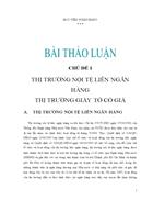 Thị trường nội tệ liên ngân hàng và thị trường giấy tờ có giá học viện ngân hàng