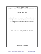 Giải pháp chủ yếu nhằm phát triển nông nghiệp theo hướng sản xuất hàng hóa ở huyện Đồng Hỷ tỉnh Thái Nguyên