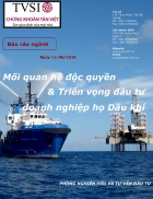 Mối quan hệ độc quyền Triển vọng đầu tư doanh nghiệp họ Dầu khí