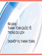 Bài giảng thanh toán quốc tế trong du lịch