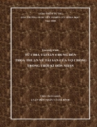 Từ chia tài sản chung đến thỏa thuận về tài sản của vợ chồng trong thời kì hôn nhân