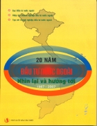 Viet Nam 20 nam dau tu nuoc ngoai nhin lai va huong toi