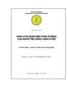 Hành vi sử dụng điện thoại di động của người tiêu dùng long xuyên