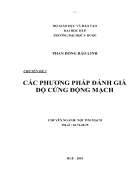 Các phương pháp đánh giá độ cứng động mạch Nghiên cứu đặc điểm tổn thương mạch vành và độ cứng động mạch ở bệnh nhân tăng huyết áp nguyên phát có bệnh động mạch vành