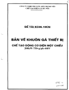 Bản vẽ khuôn gá thiết bị chế tạo động cơ điện một chiều