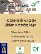 Tac dong cua san xuat ca phe Viet Nam toi thi truong the gioi