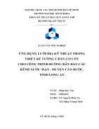 Ứng dụng lưới địa kỹ thuật trong thiết kế tường chắn có cốt cho công trình đường dẫn đầu cầu kênh nước mặn huyện cần đước tỉnh long an