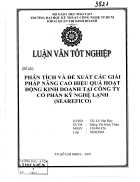 Phân tích và đề xuất các giải pháp nâng cao hiệu quả hoạt động kinh doanh tại công ty cổ phần kỹ nghệ lạnh Searefico