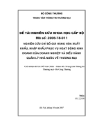 Nghiên cứu chỉ số giá hàng hóa xuất khẩu nhập khẩu phục vụ hoạt động kinh doanh của doanh nghiệp và điều hành quản lý nhà nước về thương mại