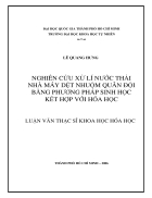 Nghiên cứu xử lí nước thải nhà máy dệt nhuộm quân đội bằng phương pháp sinh học kết hợp với hóa học