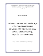 Khảo sát thành phần hóa học của cao cloroform của hoa cây cúc cánh giấy zinnia elegans jacq họ cúc asteraceae