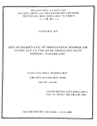 Một số nghiên cứu về nhóm enzym hydrolase tuyến tụy và ứng dụng trong sản xuất pepton pancreatic