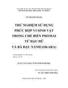 Thử nghiệm sử dụng phức hợp vi sinh vật trong chế biến phomai từ đậu hũ và bã đậu nành okara