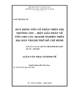 Huy động vốn cổ phần trên thị trường OTC một giải pháp về vốn cho các doanh nghiệp trên địa bàn TP HCM