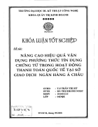 Nâng cao hiệu quả vận dụng phương thức tín dụng chứng từ trong hoạt động thanh toán quốc tế tại sở giao dịch ngân hàng Á Châu