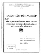 Xay dung chien luoc kinh doanh cua cong ty Jones Lang Lasalle Viet Nam den nam 2012