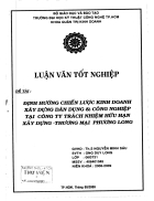 Định hướng chiến lược kinh doanh xây dựng dân dụng và công nghiệp tại công ty TNHH xây dựng thương mại Phương Long