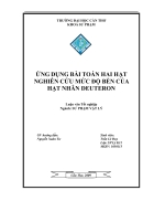 Ứng dụng bài toán hai hạt nghiên cứu mức độ bền của hạt nhân Deuteron