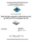 Phân tích thực trạng dịch vụ thanh toán qua thẻ tại ngân hàng nông nghiệp và phát triển nông thôn chi nhánh cần thơ